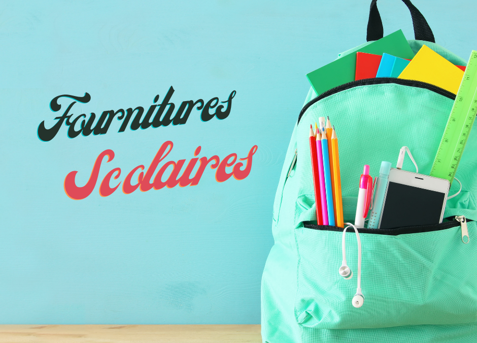 FOURNITURES SCOLAIRES – Rentrée 2023