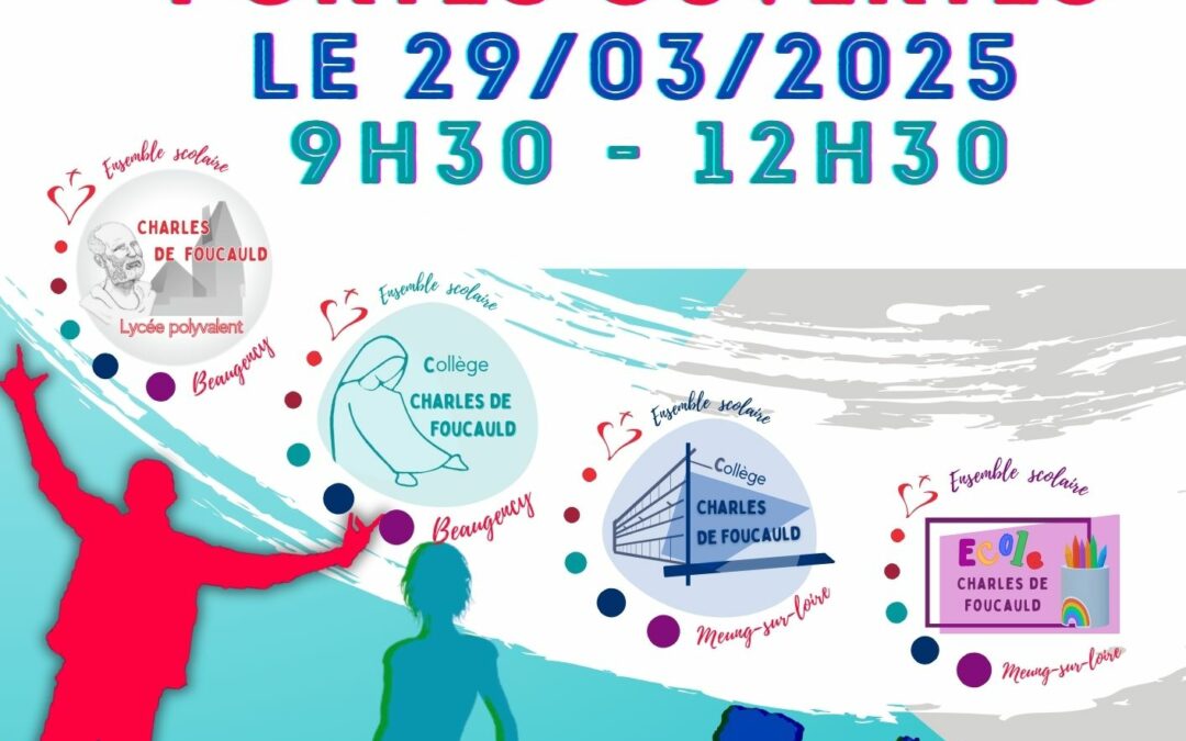 On note dans les agendas samedi 29 mars 2025 : Portes ouvertes de l’ensemble scolaire Charles de Foucauld