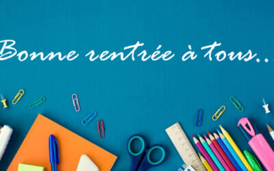 Nous souhaitons à tous nos élèves une très belle rentrée scolaire !